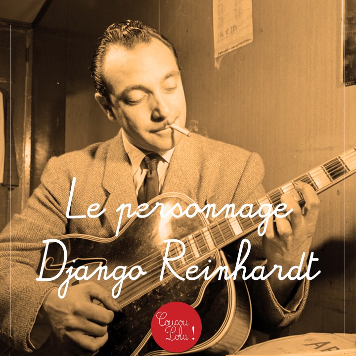 Le personnage : (lo que no sabías de) Django&nbsp;Reinhardt